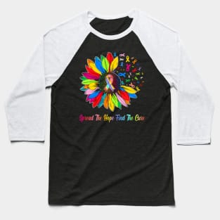 Fight Cancer In All Color Ribbon Spread The  Find a Cure Baseball T-Shirt